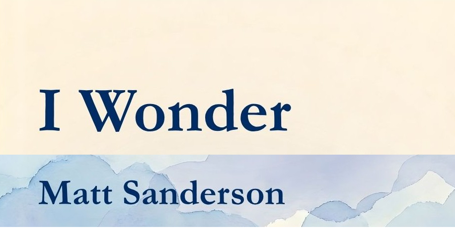 I Wonder: Notes on Spirituality without the Supernatural